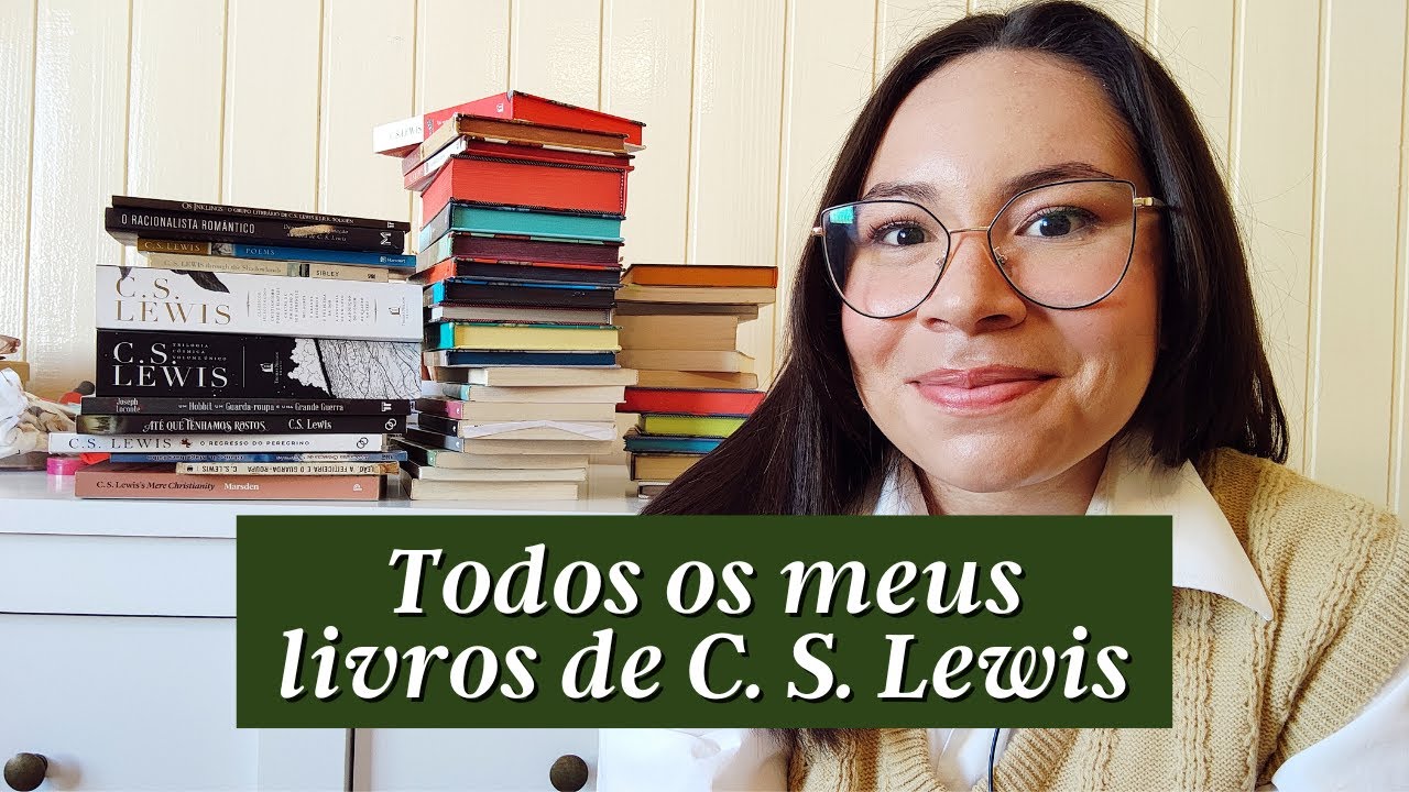 MINHA COLEÇÃO ATUALIZADA DE C. S. LEWIS | GABRIELA BEVENUTO