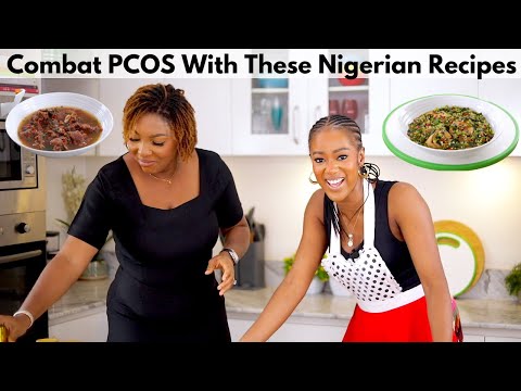 2 Easy Nigerian Dinner Recipes To Help You Combat PCOS- Ft Chef Amaka- Zeelicious Foods #PCOSrecipes