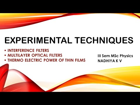 Interference filters#Multilayer optical filters#Thermo electric power of thin films#Thin film tech