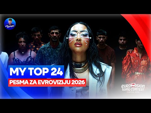 🇷🇸 Pesma za Evroviziju 2026: My Top 24 (Serbia Eurovision 2026)