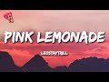 LeoStayTrill Pink Lemonade Lyrics