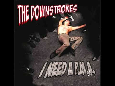 The Downstrokes  "I Wanna Be Dead With You"