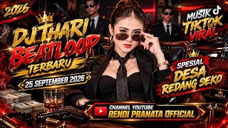 Download lagu MUSIK DJ VIRAL 2026' DJ THARI MP CLUB 25 SEPTEMBER 2026 SPESIAL DESA REDANG SEKO mp3