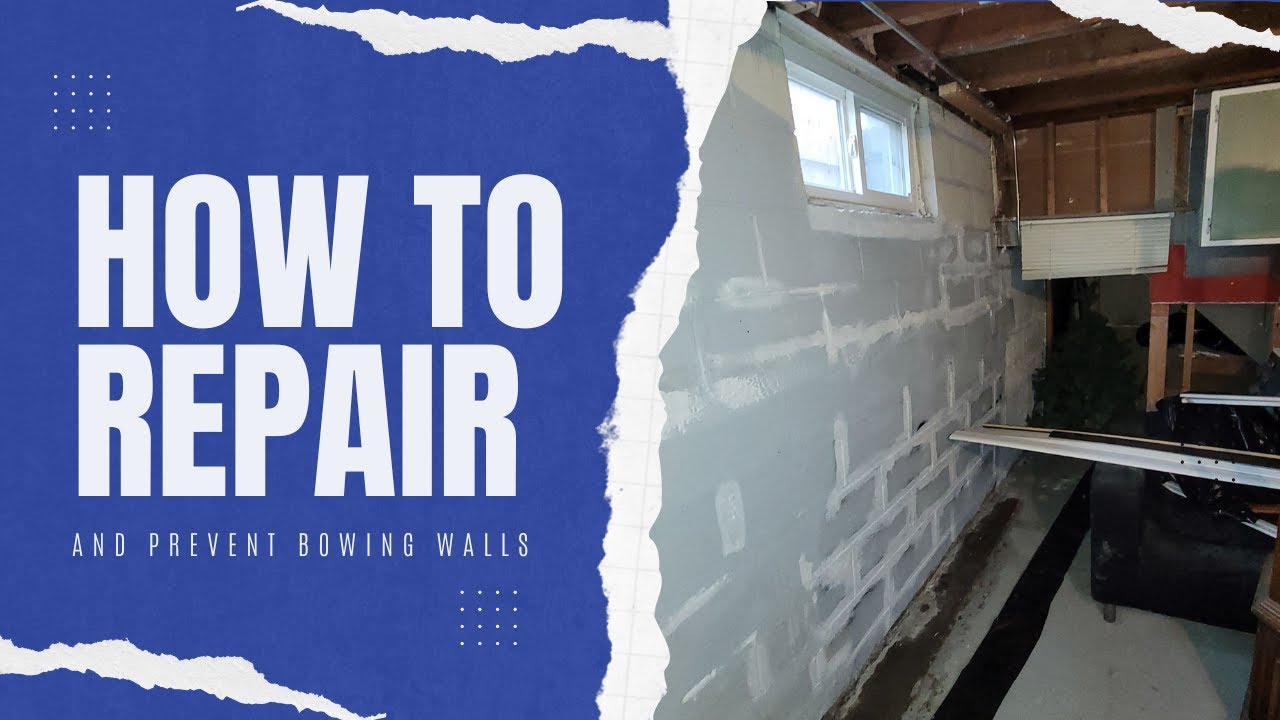 How To Repair And Prevent Bowing Walls