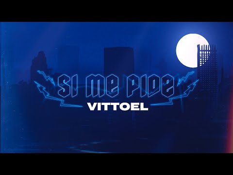 VITTOEL - Si Me Pide - (Prod. Abraham Wayne)