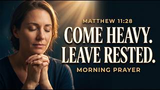 A Powerful Morning Prayer To Release Your Burdens To God