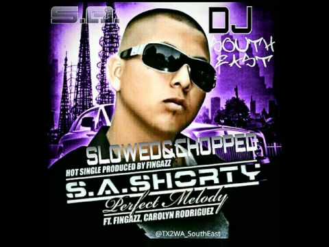 S.A. Shorty -Perfect Melody(Ft. Fingazz & Carolyn Rodriguez)Mixed by D.j. SouthEast