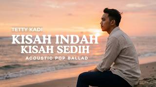 Download lagu Kisah Indah Kisah Sedih – Tetty Kadi (Cover) | Acoustic Pop Ballad Version | Raka Pradipta mp3 Download lagu Kisah Indah Kisah Sedih – Tetty Kadi (Cover) | Acoustic Pop Ballad Version | Raka Pradipta mp3