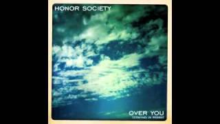Over You (Staying In Remix) - Honor Society