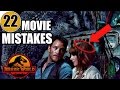 22 Mistakes of JURASSIC WORLD You Didn't Notice