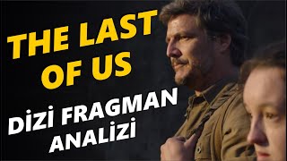 THE LAST OF US DİZİ FRAGMAN & TÜRKÇE FRAGMAN ANALİZİ! | The Last of Us