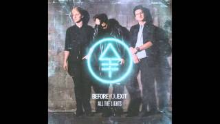 When I&#39;m Gone-Before You Exit
