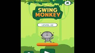 Swing Monkey (level 75 GRIND!!)