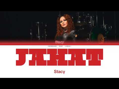 Stacy - Jahat (Lirik)