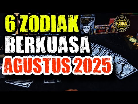 ZODIAK BERKUASA DI BULAN AGUSTUS 2025
