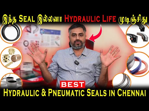🔧 உங்கள் Industry-க்கு Best💡 Hydraulic & Pneumatic Seals Manufacturer Chennai | Seal Tech 🏭