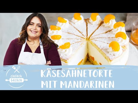Käsesahnetorte mit Mandarinen – mega luftig & lecker | Mandarinen-Sahnetorte 😋 I Einfach Backen