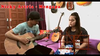 Download lagu Nicky Astria - Mengapa (Cover by Firda RFB) mp3 Download lagu Nicky Astria - Mengapa (Cover by Firda RFB) mp3