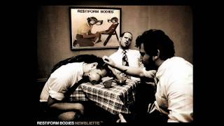 Restiform Bodies - Wet Seat