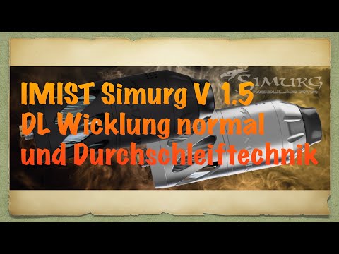 IMIST SIMURG V 1.5 DL Wicklung herkömmlich und mit Durchschleiftechnik