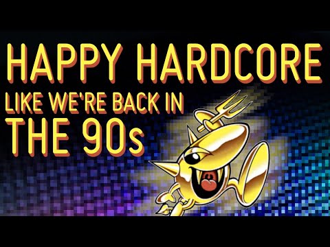 Let's create happy hardcore like we're back in the 90s