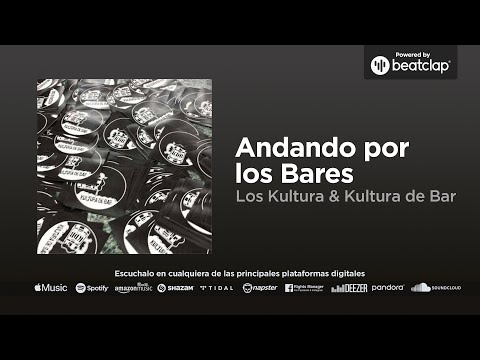 KULTURA DE BAR - Andando por los bares