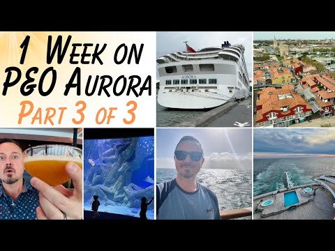 1 Week on board P&O Aurora Cruising Spain & France (part 3 of 3)