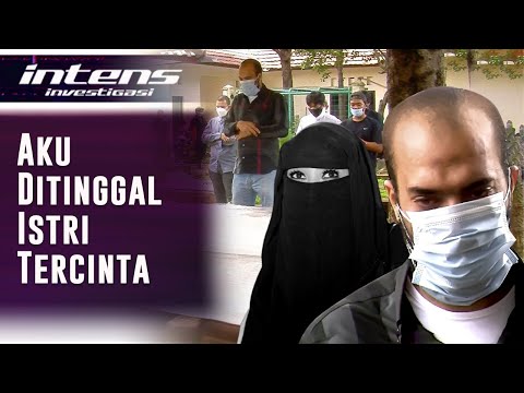 Tangis Suami Soraya Abdullah Kehilangan Sang Istri Karena Covid-19 | Intens Investigasi | Eps 585
