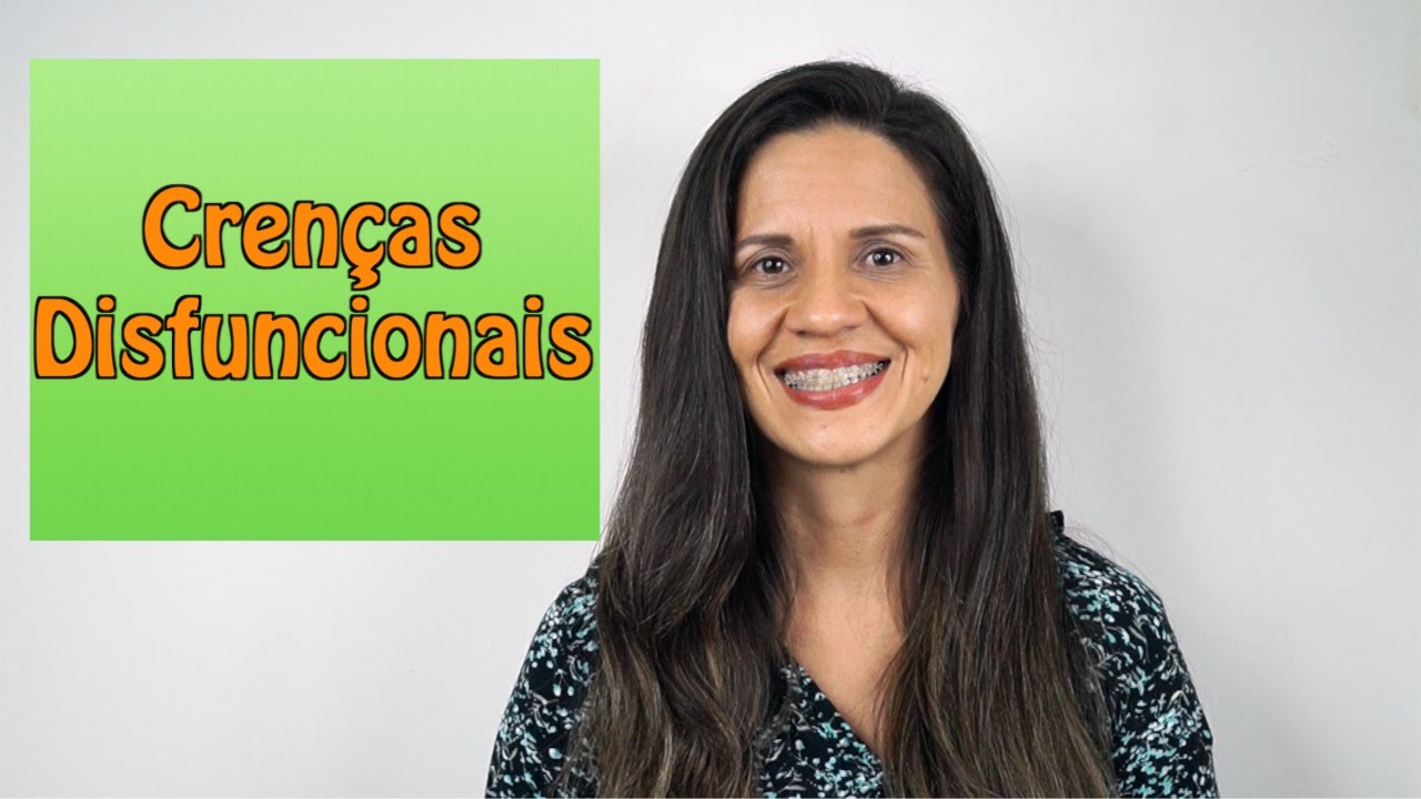 Crenças Disfuncionais nos Transtornos de Ansiedade e Depressão