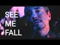 Mavel IRON MAN SEE ME FALL