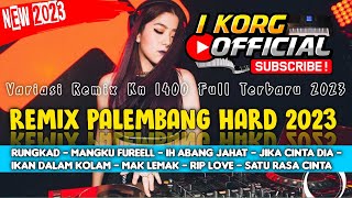 Download lagu REMIX PALEMBANG FULL BASS REMIX RUNGKAD X IH ABANG JAHAT VARIASI REMIX KN 1400 TERBARU mp3 Download lagu REMIX PALEMBANG FULL BASS REMIX RUNGKAD X IH ABANG JAHAT VARIASI REMIX KN 1400 TERBARU mp3