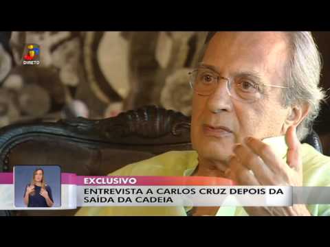 Carlos Cruz não se arrepende de nada