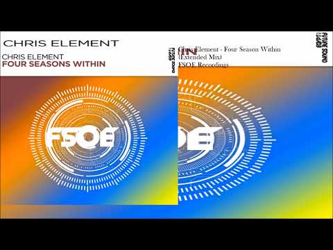 Chris Element - Four Season Within (Extended Mix)