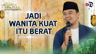 Download lagu Ustadz Hilman Fauzi: Ketika Hidup Terasa Melelahkan bagi Wanita | Jalan Dakwah Part 1 mp3