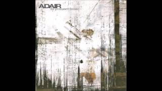 Adair - The Permanant Bruise//Full Album