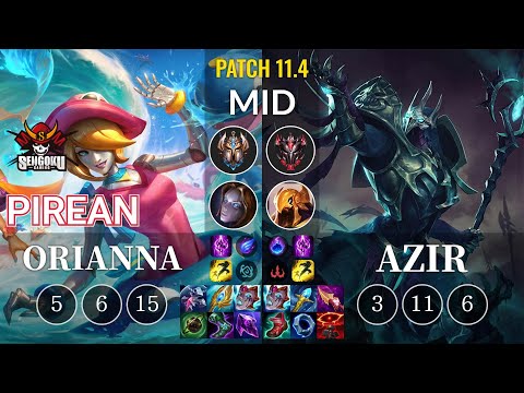SG Pirean Orianna vs Azir Mid - KR Patch 11.4