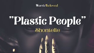 Plastic People (Lyrics) | 👉 By: Shontelle
