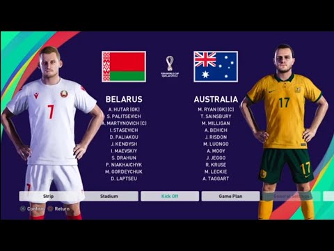 FIFA WORLD CUP QATAR 2022- GROUPS  STAGE 3 [  AUSTRALIA  VS  BELARUS ] GAMEPLAY