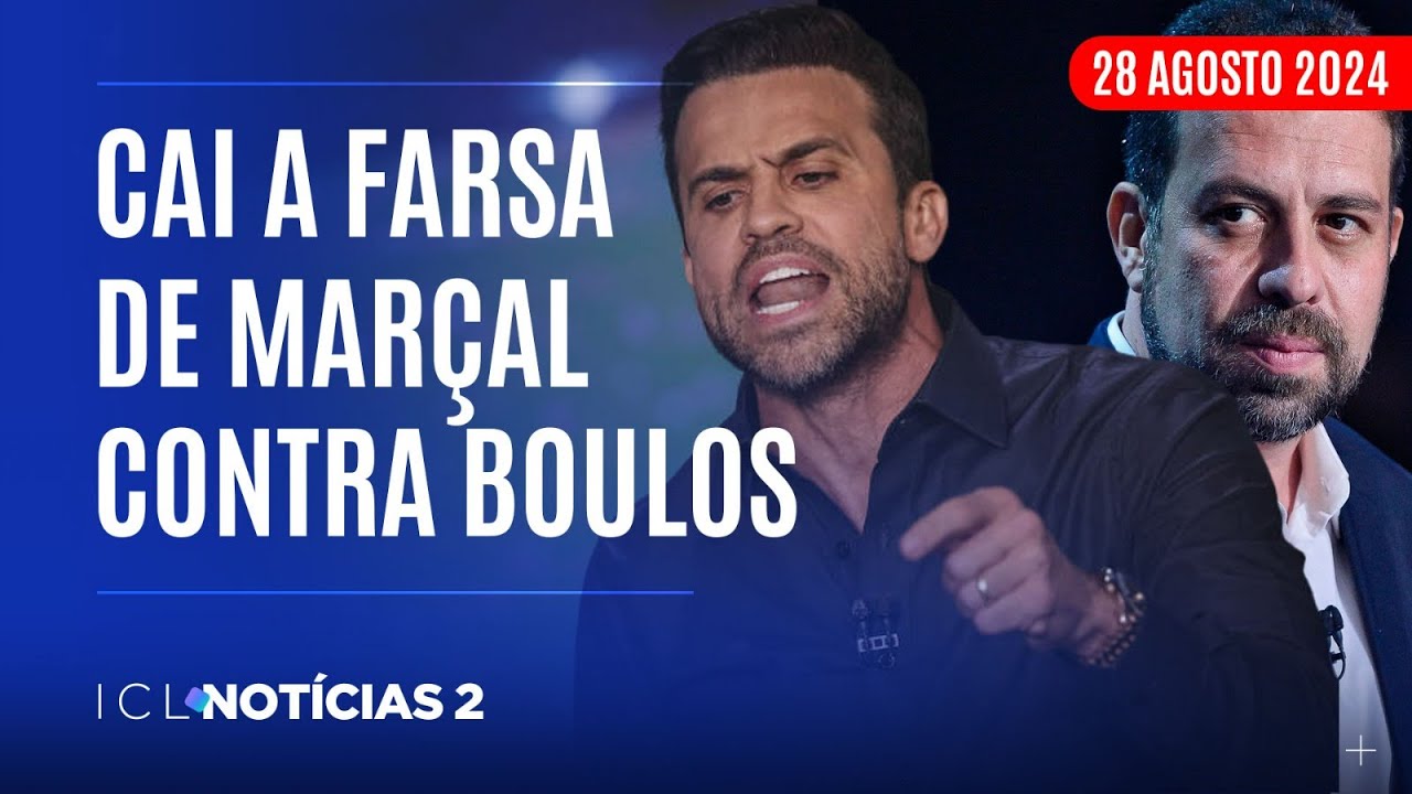ICL NOTÍCIAS 2 - 28/08/24 - ATAQUE DO EX-COACH CONTRA CANDIDATO DO PSOL ERA FARSA E ARAPUCA