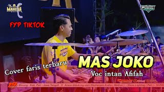 Download lagu MAS JOKO APA MAS PALIS 👹// INTAN AFIFAH COVER FARIS KENDANG mp3