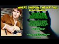 Where Shadows Never Fall by Glen Campbell