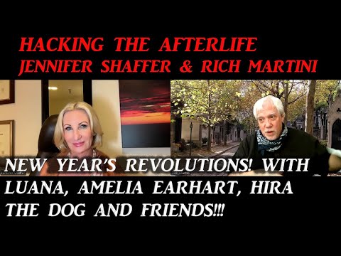 Hacking the Afterlife with Jennifer Shaffer, Luana, Amelia Earhart, Robert Towne's dog Hira and pals