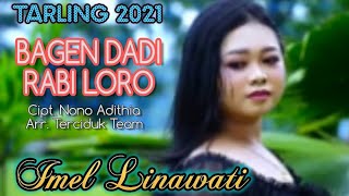 Download lagu Tarling 2021 // Bagen Dadi Rabi Loro - Imel Linawati Cipt. Nono A Arr. Terciduk Team With Lirik mp3