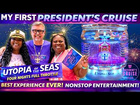 MY FIRST PRESIDENT'S CRUISE | UTOPIA OF THE SEAS | ROYAL CARIBBEAN