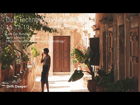 Dub Techno Blog Show 150 - 15.12.19 (2 Hour Xmas Special)