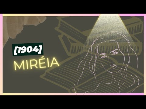 [1904] - Miria (Frdric Mistral) | Projeto Nobel #6 | Vandeir Freire