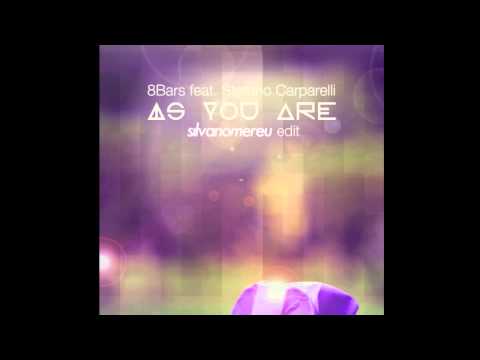 8Bars feat. Stefano Carparelli - As You Are (Silvano Mereu edit)