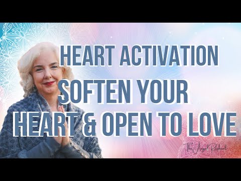 Heart Opening Activation