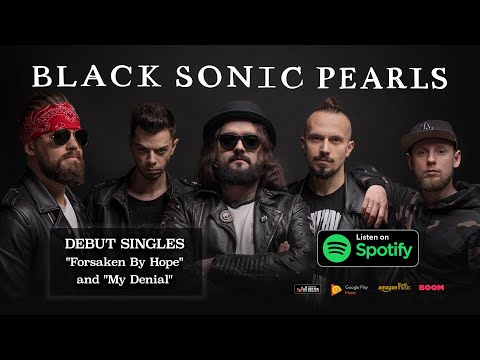 Black Sonic Pearls — Forsaken By Hope (Studio Clip)