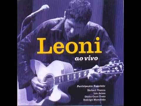 Leoni e Herbert Viana -  Porque Não Eu ?